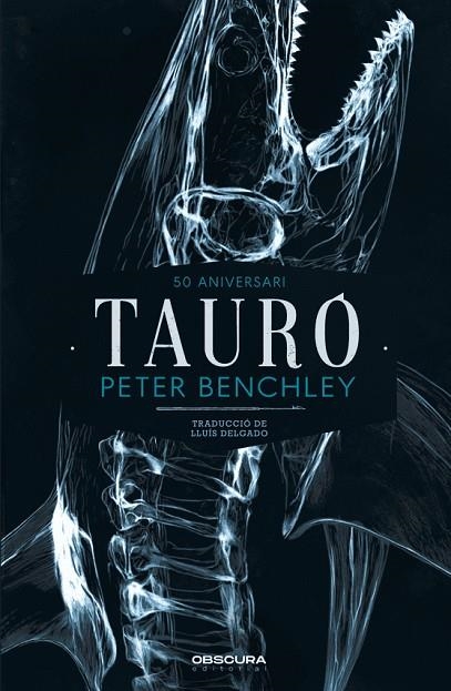 TAURÓ | 9791399165821 | BENCHLEY, PETER | Llibreria La Gralla | Llibreria online de Granollers