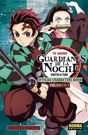 TV ANIME GUARDIANES DE LA NOCHE OFFICIAL CHARACTER BOOK 01 | 9788467979619 | GOTOUGE, KOYOHARU | Llibreria La Gralla | Llibreria online de Granollers