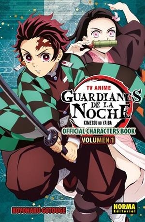 TV ANIME GUARDIANES DE LA NOCHE OFFICIAL CHARACTER BOOK 01 | 9788467979619 | GOTOUGE, KOYOHARU | Llibreria La Gralla | Llibreria online de Granollers