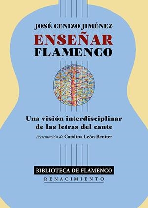 ENSEÑAR FLAMENCO | 9791388381089 | CENIZO JIMÉNEZ, JOSÉ | Llibreria La Gralla | Llibreria online de Granollers