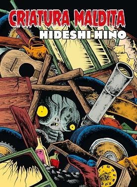 CRIATURA MALDITA | 9788410264595 | HINO, HIDESHI | Llibreria La Gralla | Librería online de Granollers