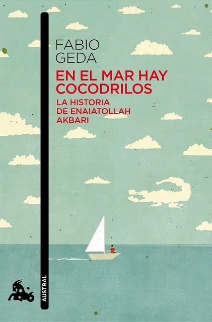 EN EL MAR HAY COCODRILOS (AUSTRAL NARRATIVA 749) | 9788423324996 | GEDA, FABIO | Llibreria La Gralla | Llibreria online de Granollers