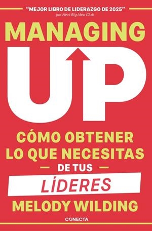 MANAGING UP | 9791387513139 | WILDING, MELODY | Llibreria La Gralla | Librería online de Granollers