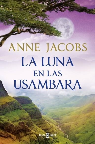 LUNA EN LAS USAMBARA, LA  (SUEÑOS DE ÁFRICA 2) | 9788401028960 | JACOBS, ANNE | Llibreria La Gralla | Llibreria online de Granollers