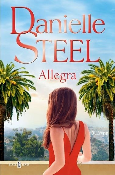 ALLEGRA | 9788401037870 | STEEL, DANIELLE | Llibreria La Gralla | Llibreria online de Granollers