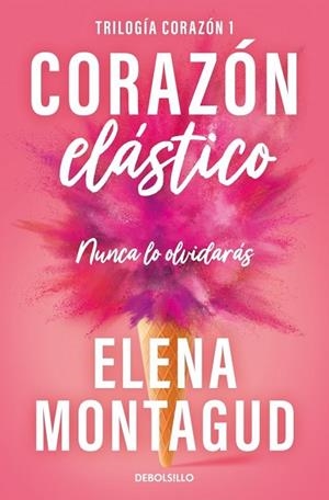 CORAZÓN ELÁSTICO (TRILOGÍA CORAZÓN 1) | 9788466390651 | MONTAGUD, ELENA | Llibreria La Gralla | Llibreria online de Granollers
