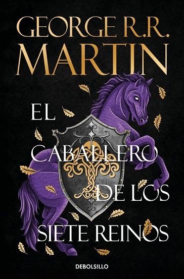 CABALLERO DE LOS SIETE REINOS, EL (CANCIÓN DE HIELO Y FUEGO) | 9788466392679 | MARTIN, GEORGE R. R. | Llibreria La Gralla | Llibreria online de Granollers