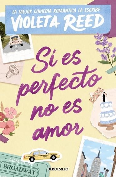 SI ES PERFECTO NO ES AMOR | 9788466388788 | REED, VIOLETA | Llibreria La Gralla | Llibreria online de Granollers