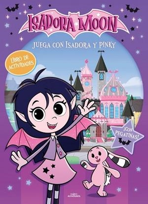 ISADORA MOON (SERIE DE TELEVISIÓN) - JUEGA CON ISADORA Y PINKY | 9791387949334 | MUNCASTER, HARRIET | Llibreria La Gralla | Llibreria online de Granollers