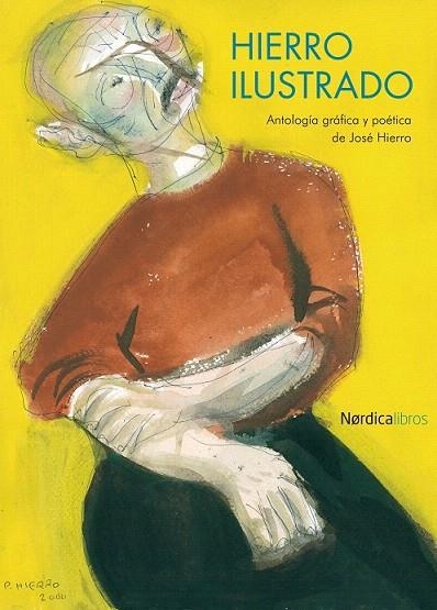 HIERRO ILUSTRADO | 9788492683970 | HIERRO DEL REAL, JOSÉ | Llibreria La Gralla | Llibreria online de Granollers