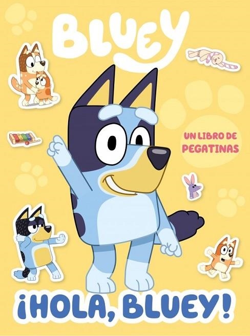 HOLA, BLUEY! LIBRO DE PEGATINAS BLUEY. ACTIVIDADES | 9788448873769 | BLUEY, BLUEY | Llibreria La Gralla | Llibreria online de Granollers