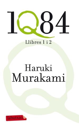 1Q84 LLIBRES 1 I 2 (LABUTXACA) | 9788499304885 | MURAKAMI, HARUKI | Llibreria La Gralla | Llibreria online de Granollers