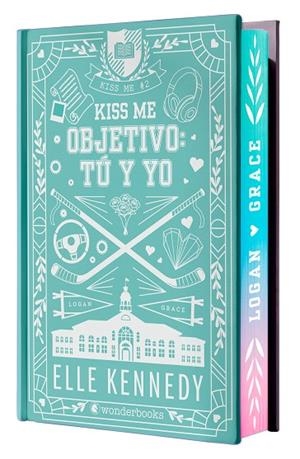 OBJETIVO: TÚ Y YO (KISS ME 2 - OFF CAMPUS 2) - EDICIÓN ESPECIAL EN TAPA DURA CON | 9788410425811 | KENNEDY, ELLE | Llibreria La Gralla | Librería online de Granollers