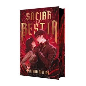 SACIAR A LA BESTIA (EDICIÓN ESPECIAL LIMITADA) | 9791388108389 | MOLINA, TAMARA | Llibreria La Gralla | Librería online de Granollers