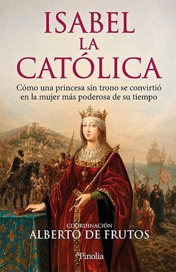 ISABEL LA CATÓLICA | 9791388075346 | , ALBERTO DE FRUTOS DÁVALOS | Llibreria La Gralla | Llibreria online de Granollers