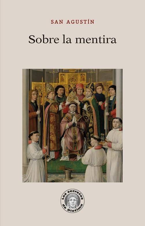 SOBRE LA MENTIRA | 9788418981524 | AGUSTÍN, SANTO | Llibreria La Gralla | Llibreria online de Granollers