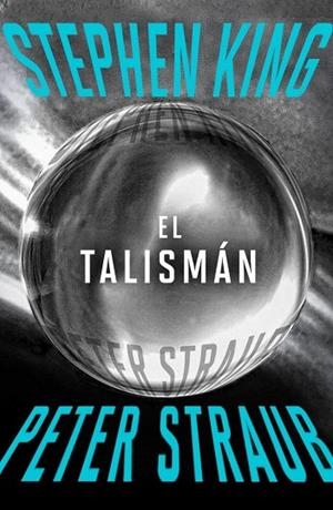 TALISMÁN, EL | 9788401034541 | KING, STEPHEN / STRAUB, PETER | Llibreria La Gralla | Llibreria online de Granollers