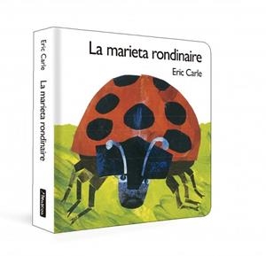 MARIETA RONDINAIRE (COL·LECCIÓ ERIC CARLE), LA | 9788448873189 | CARLE, ERIC | Llibreria La Gralla | Llibreria online de Granollers
