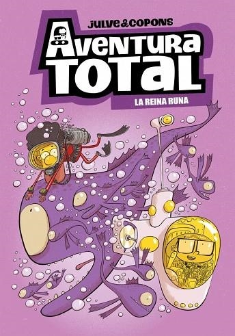 AVENTURA TOTAL 6 - LA REINA RUNA (EDICIÓ EN CATALÀ) | 9788448873943 | COPONS, JAUME | Llibreria La Gralla | Llibreria online de Granollers