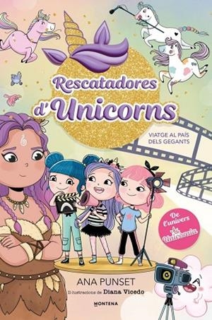 RESCATADORES D'UNICORNS 10 - VIATGE AL PAÍS DELS GEGANTS | 9791387973070 | PUNSET, ANA | Llibreria La Gralla | Librería online de Granollers