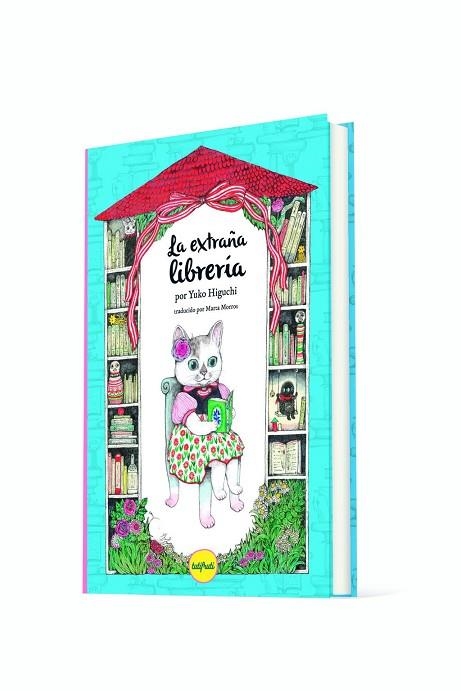 LA EXTRAÑA LIBRERÍA | 9788412906356 | HIGUCHI, YUKO | Llibreria La Gralla | Llibreria online de Granollers