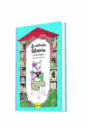LA EXTRAÑA LIBRERÍA | 9788412906356 | HIGUCHI, YUKO | Llibreria La Gralla | Llibreria online de Granollers