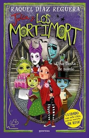 JULIA Y LOS MORTIMORT 5 - UNA FIESTA DE MIEDO | 9788410395701 | DIAZ REGUERA, RAQUEL | Llibreria La Gralla | Llibreria online de Granollers