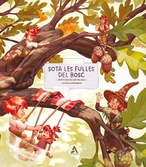 SOTA LES FULLES DEL BOSC | 9788426742209 | GRUNEWALD, SIMONE | Llibreria La Gralla | Llibreria online de Granollers