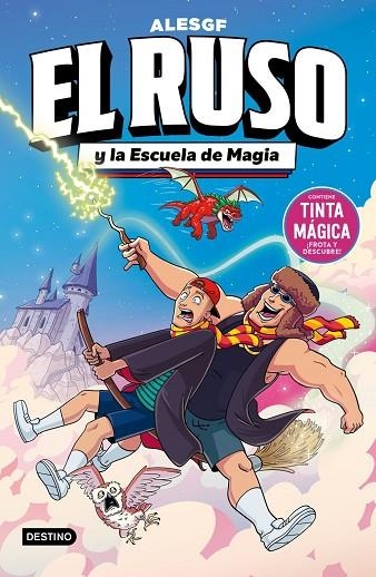 EL RUSO. EL RUSO 4 Y LA ESCUELA DE MAGIA | 9788408323167 | ALESGF | Llibreria La Gralla | Llibreria online de Granollers