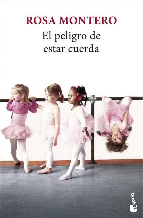 PELIGRO DE ESTAR CUERDA, EL (BOLSILLO) | 9788432251252 | MONTERO, ROSA | Llibreria La Gralla | Llibreria online de Granollers