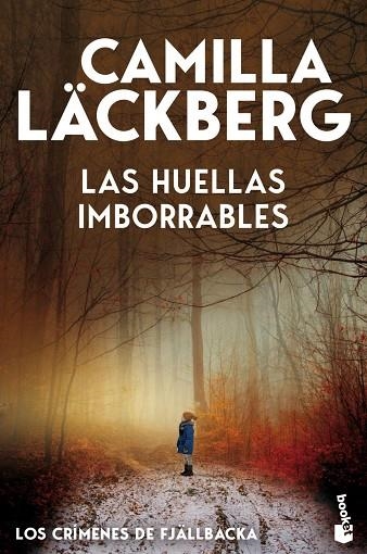 HUELLAS IMBORRABLES, LAS (BOLSILLO - LOS CRÍMENES DE FJÄLLBACKA) | 9788408323648 | LÄCKBERG, CAMILLA | Llibreria La Gralla | Llibreria online de Granollers