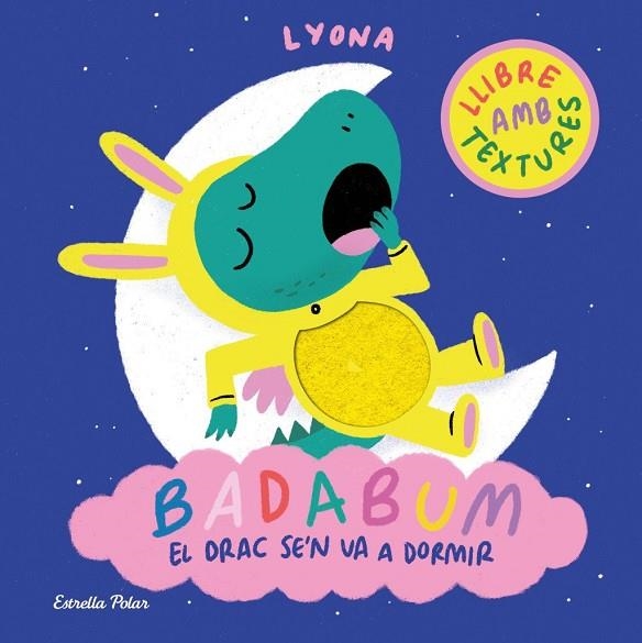 BADABUM. EL DRAC SE'N VA A DORMIR | 9791387903183 | LYONA, LYONA | Llibreria La Gralla | Llibreria online de Granollers