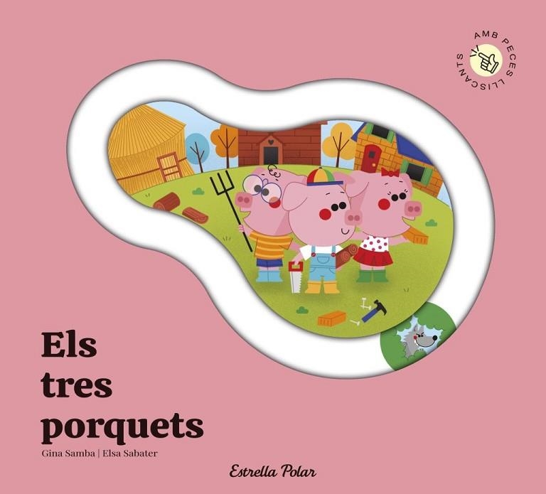 TRES PORQUETS, ELS. CONTE AMB PECES LLISCANTS | 9791387903671 | SAMBA, GINA | Llibreria La Gralla | Llibreria online de Granollers