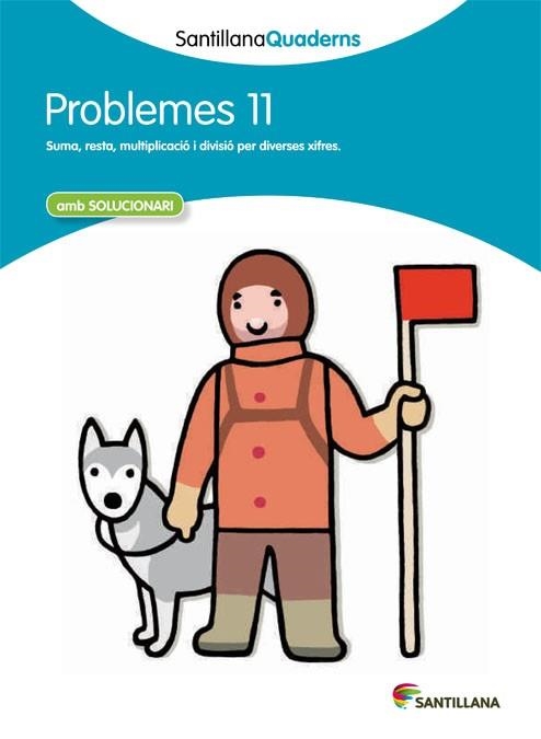 Q. PROBLEMES 11 (SANTILLANA QUADERNS) | 9788468014067 | Llibreria La Gralla | Llibreria online de Granollers
