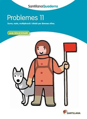 Q. PROBLEMES 11 (SANTILLANA QUADERNS) | 9788468014067 | Llibreria La Gralla | Llibreria online de Granollers