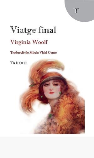VIATGE FINAL | 9791399187243 | WOOLF, VIRGINIA | Llibreria La Gralla | Llibreria online de Granollers