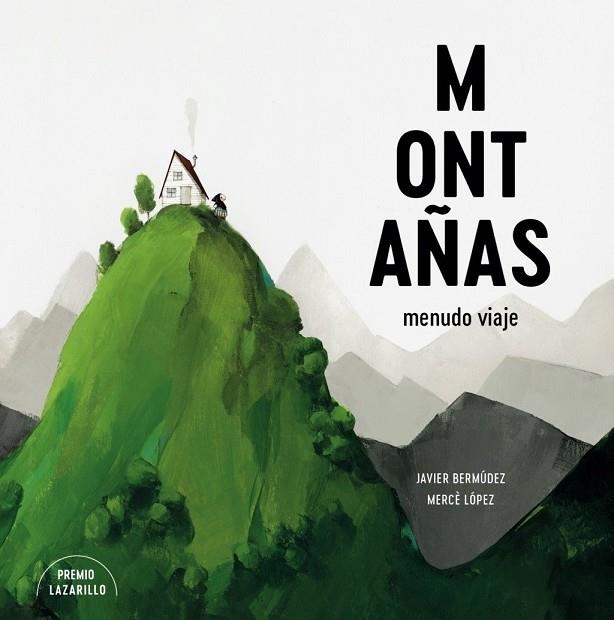 MONTAÑAS | 9788416427901 | BERMÚDEZ, JAVIER / LOPEZ, MERCE | Llibreria La Gralla | Librería online de Granollers