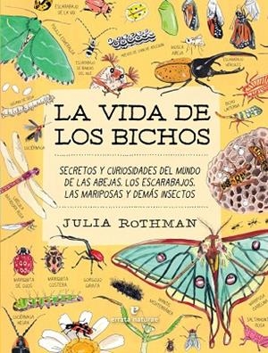 VIDA DE LOS BICHOS, LA | 9791387597320 | ROTHMAN, JULIA | Llibreria La Gralla | Llibreria online de Granollers