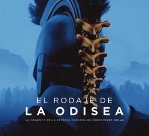 RODAJE DE LA ODISEA, EL | 9788467984392 | MOTTRAM, JAMES | Llibreria La Gralla | Llibreria online de Granollers