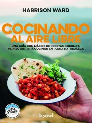 COCINANDO AL AIRE LIBRE | 9788498297331 | WARD, HARRISON | Llibreria La Gralla | Llibreria online de Granollers