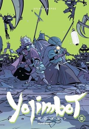 YOJIMBOT - 2 | 9788410287693 | REPOS, SYLVAIN | Llibreria La Gralla | Llibreria online de Granollers