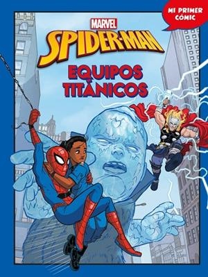 SPIDER-MAN. EQUIPOS TITÁNICOS | 9788410362550 | DISNEY, DISNEY | Llibreria La Gralla | Llibreria online de Granollers