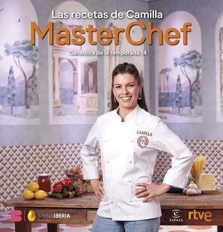 RECETAS DE CAMILLA, LAS | 9788467082838 | SHINE,  / RTVE, RTVE | Llibreria La Gralla | Llibreria online de Granollers