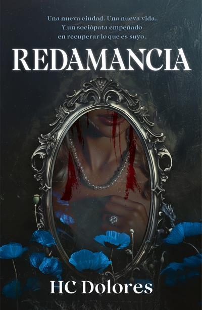 REDAMANCIA | 9788415955474 | HC, DOLORES | Llibreria La Gralla | Llibreria online de Granollers
