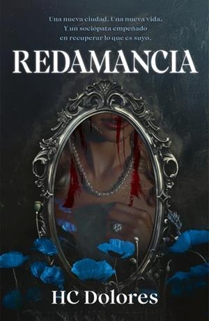 REDAMANCIA | 9788415955474 | HC, DOLORES | Llibreria La Gralla | Llibreria online de Granollers