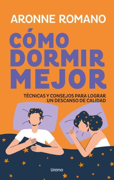 CÓMO DORMIR MEJOR | 9791387662462 | ROMANO, ARONNE | Llibreria La Gralla | Librería online de Granollers