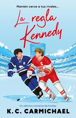 REGLA KENNEDY, LA | 9788410391574 | CARMICHAEL, K.C. | Llibreria La Gralla | Llibreria online de Granollers