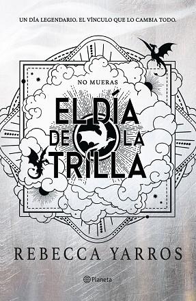 DÍA DE LA TRILLA, EL (EMPÍREO) | 9788408326847 | YARROS, REBECCA | Llibreria La Gralla | Llibreria online de Granollers
