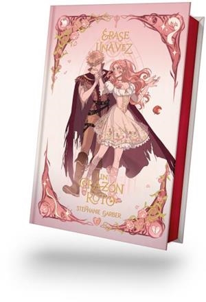 ERASE UNA VEZ UN CORAZON ROTO -EDICION ESPECIAL ILUSTRADA | 9791388002021 | GARBER, STEPHANIE | Llibreria La Gralla | Llibreria online de Granollers