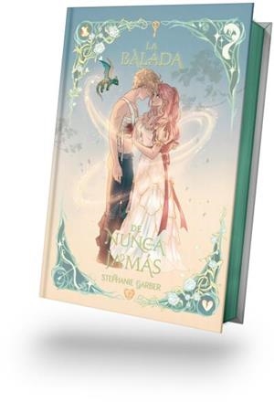 BALADA DE NUNCA JAMÁS, LA -EDICION ESPECIAL ILUSTRADA | 9791388002038 | GARBER, STEPHANIE | Llibreria La Gralla | Llibreria online de Granollers